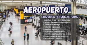 CONVOCATORIA DE PERSONAL PARA AEROPUERTOS✈
